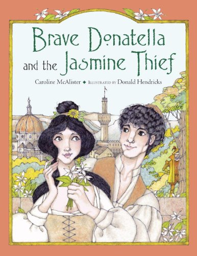 Beispielbild fr Brave Donatella and the Jasmine Thief zum Verkauf von Better World Books