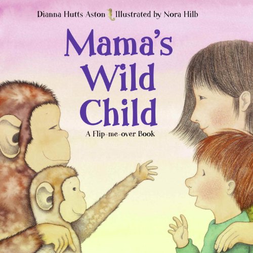 9781570917493: Mama's Wild Child/Papa's Wild Child: A Flip Me Over Book