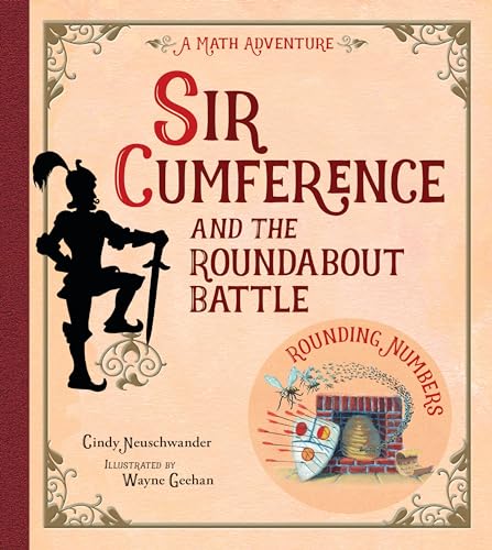 Beispielbild fr Sir Cumference and the Roundabout Battle: A Math Adventure zum Verkauf von WorldofBooks