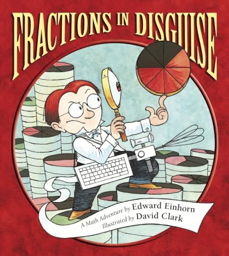 Beispielbild fr Fractions in Disguise: A Math Adventure (Charlesbridge Math Adventures) zum Verkauf von SecondSale