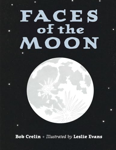Stock image for Faces of the Moon for sale by SecondSale