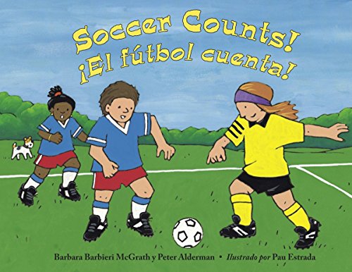 Imagen de archivo de Soccer Counts! / El f�tbol cuenta! a la venta por Idaho Youth Ranch Books