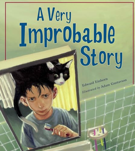 Stock image for A Very Improbable Story (Charlesbridge Math Adventures) for sale by SecondSale