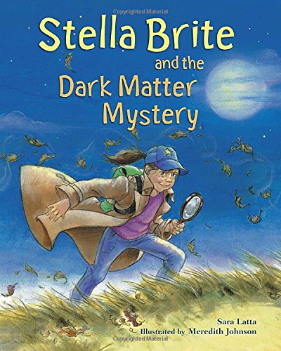 Beispielbild fr Stella Brite and the Dark Matter Mystery zum Verkauf von Better World Books