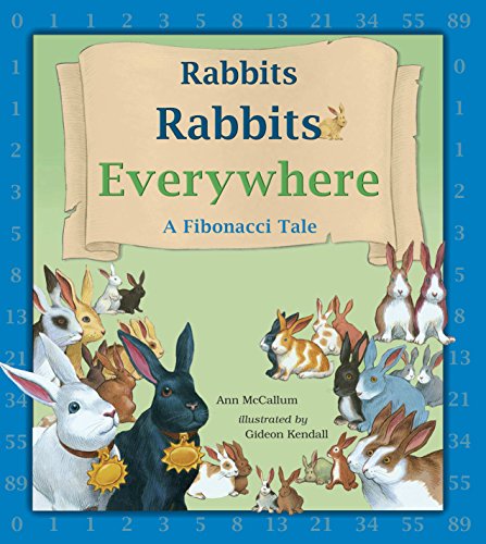 9781570918964: Rabbits Rabbits Everywhere: A Fibonacci Tale (Charlesbridge Math Adventures)