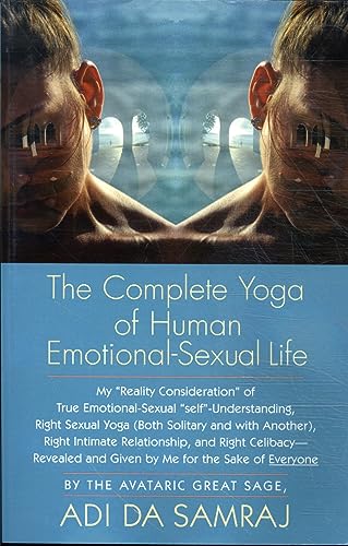 Beispielbild fr The Complete Yoga of Human Emotional-Sexual Life zum Verkauf von ThriftBooks-Atlanta