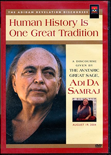 Human History Is One Great Tradition (9781570972430) by Adi Da Samraj