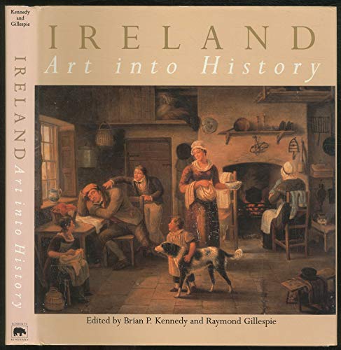 Imagen de archivo de Ireland : Art into History a la venta por Better World Books