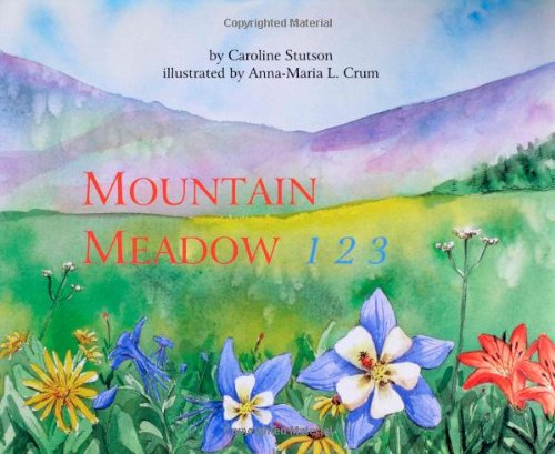 Beispielbild fr Mountain Meadow 123 zum Verkauf von SecondSale