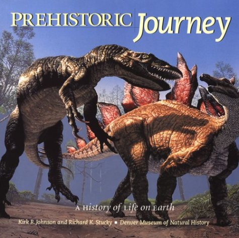 Beispielbild fr Prehistoric Journey : A History of Life on Earth zum Verkauf von Better World Books