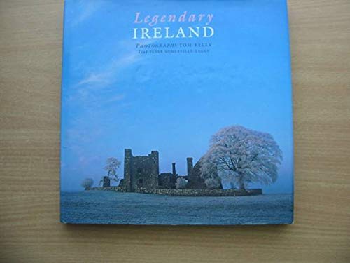 Stock image for Legendary Ireland for sale by SecondSale