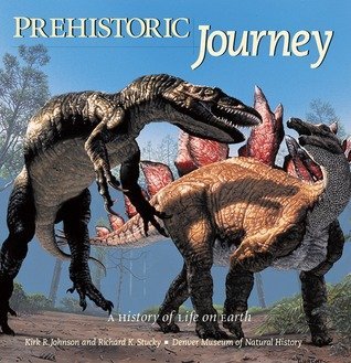 Stock image for Prehistoric Journey: A History of Life on Earth for sale by NWJbooks