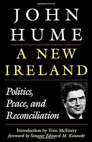 Beispielbild fr A New Ireland: Politics, Peace, and Reconciliation zum Verkauf von Ergodebooks