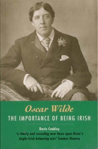 Imagen de archivo de Oscar Wilde: The Importance of Being Irish a la venta por SecondSale