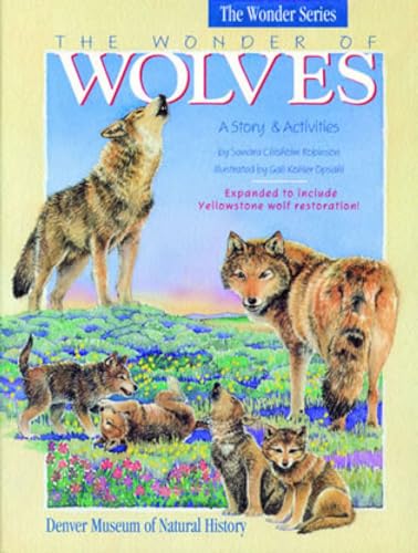 Stock image for The Wonder of Wolves : A Story and Activities for sale by Better World Books