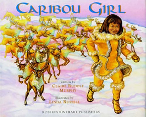 9781570981456: Caribou Girl