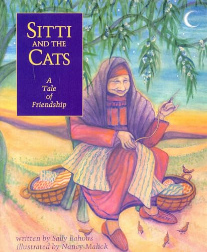 9781570981715: Sitti and the Cats: A Tale of Friendship