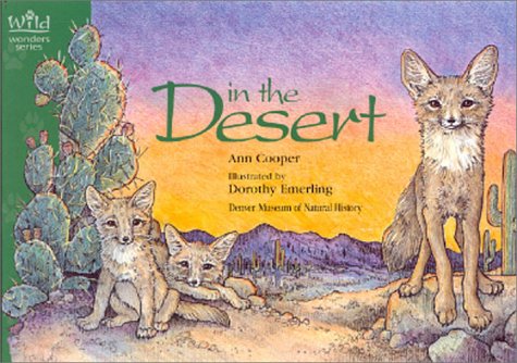 Stock image for In the Desert (Wild Wonders Series) for sale by HPB-Ruby