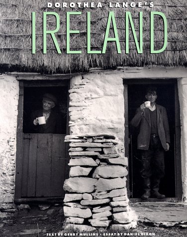 Beispielbild fr Dorothea Langes Ireland zum Verkauf von Brit Books