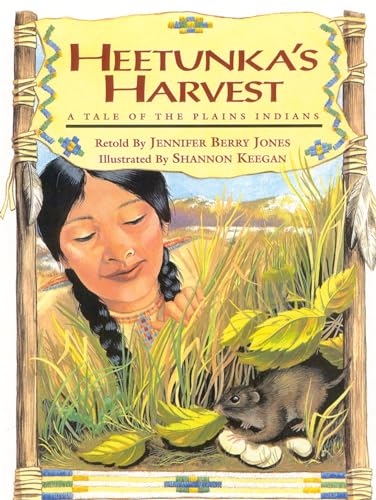 Stock image for Heetunka's Harvest: A Tale of the Plains Indians for sale by HPB-Diamond