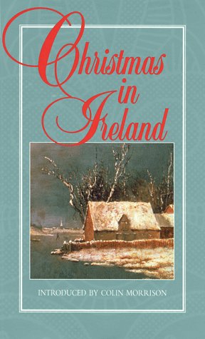 Beispielbild fr Christmas in Ireland zum Verkauf von SuzyQBooks