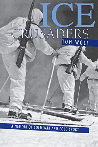 Beispielbild fr Ice Crusaders: A Memoir of Cold War and Cold Sport zum Verkauf von Defunct Books