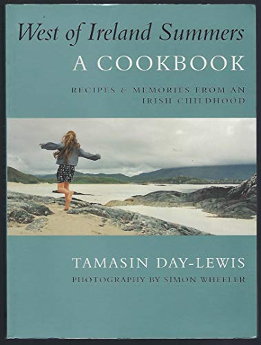 Beispielbild fr West of Ireland Summers, a Cook Book: Recipes and Memories from an Irish Childhood zum Verkauf von HPB-Emerald