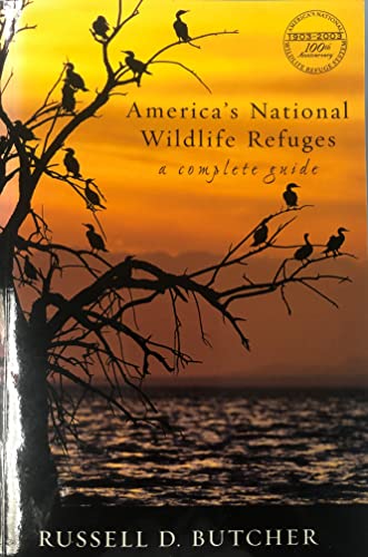 Beispielbild fr America's National Wildlife Refuges: A Complete Guide zum Verkauf von Hafa Adai Books