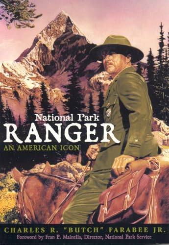 Beispielbild fr National Park Ranger: An American Icon zum Verkauf von SecondSale