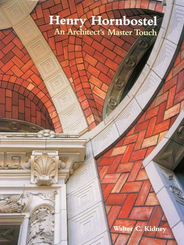 Stock image for Henry Hornbostel : an architect's master touch for sale by J. Lawton, Booksellers