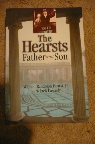 Imagen de archivo de The Hearsts: Father and Son a la venta por HPB-Emerald