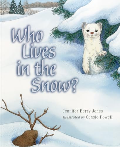 Stock image for WHO LIVES IN THE SNOW Format: Paperback for sale by INDOO