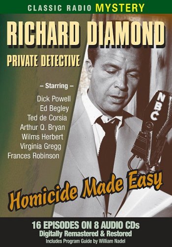 Beispielbild fr Richard Diamond, Private Detective: Homicide Made Easy zum Verkauf von SecondSale