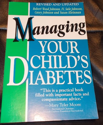 Stock image for Managing Your Child's Diabetes for sale by Ergodebooks