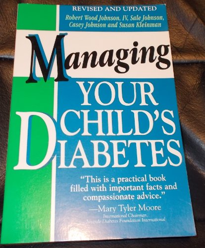 9781571010254: Managing Your Child's Diabetes