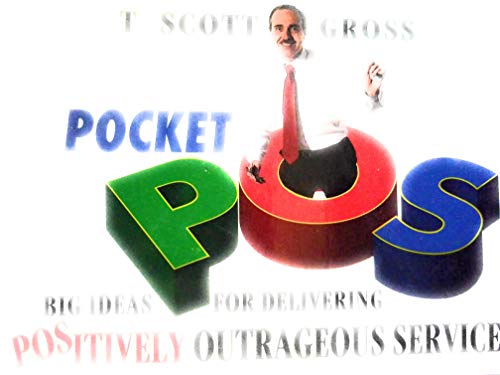 Pocket Pos: Highlights from Positively Outrageous Service (9781571010483) by Gross, T. Scott