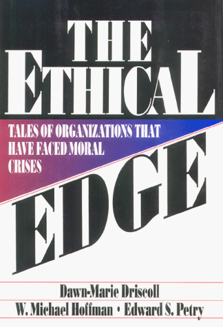 Beispielbild fr The Ethical Edge: Tales of Organizations That Have Faced Moral Crisis zum Verkauf von Thomas F. Pesce'
