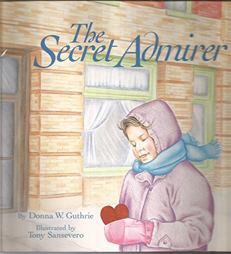 Stock image for The Secret Admirer for sale by ThriftBooks-Dallas