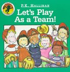 Beispielbild fr Let's Play As a Team! zum Verkauf von Better World Books