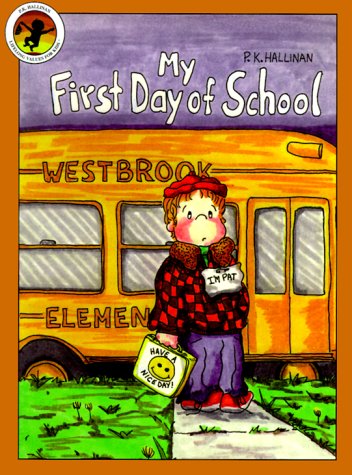 9781571021540: My First Day of School