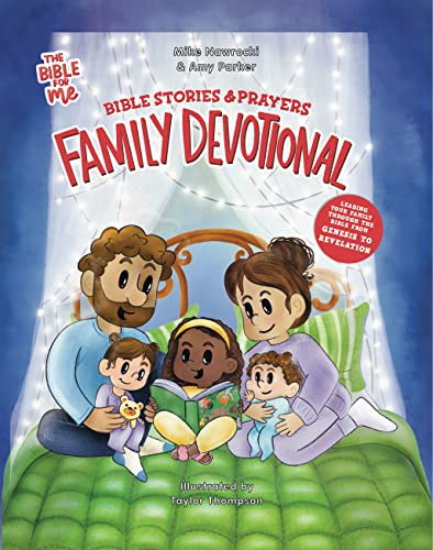Stock image for Bible Stories & Prayers Family Devotional: The Bible for Me [Hardcover] Nawrocki, Mike; Parker, Amy and Thompson, Taylor for sale by Lakeside Books