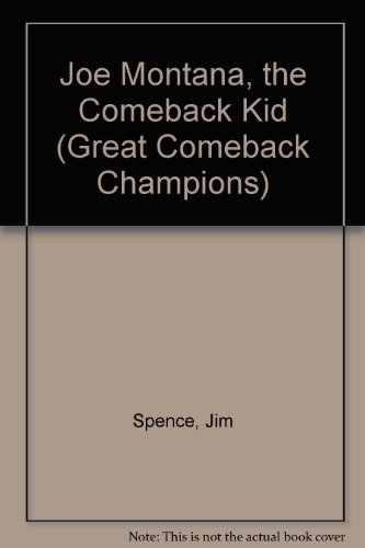 9781571030030: Joe Montana, the Comeback Kid (Great Comeback Champions)