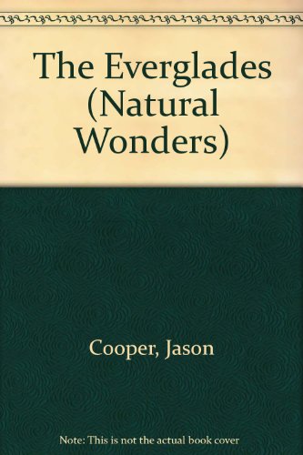 9781571030177: The Everglades (Natural Wonders)