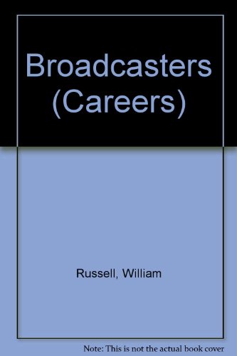 9781571030542: Broadcasters (Careers)