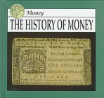 Stock image for The History of Money for sale by Orion Tech