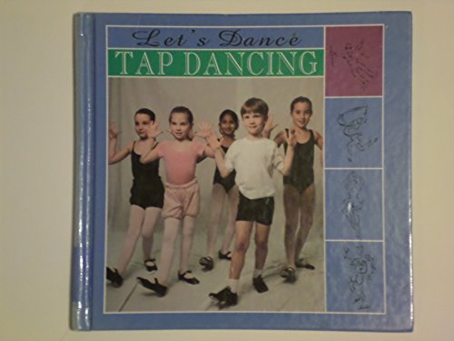 Stock image for Tap Dancing for sale by Better World Books: West