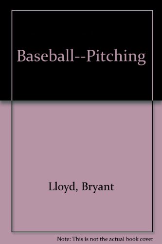 9781571031860: Baseball: Pitching