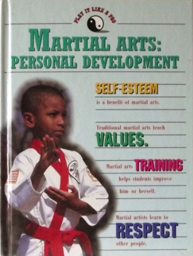 Beispielbild fr Martial Arts : Personal Development zum Verkauf von Better World Books