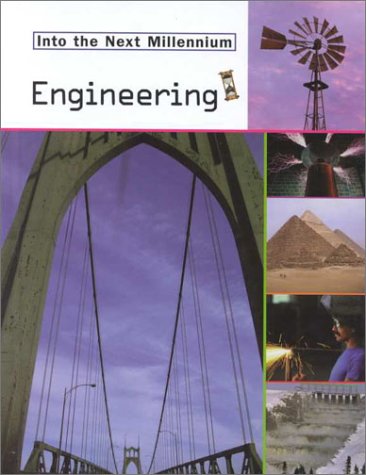 Stock image for Engineering (Into the Next Millennium) for sale by SecondSale