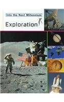 Stock image for Exploration (Into the Next Millennium) for sale by DENNIS GALLEMORE
